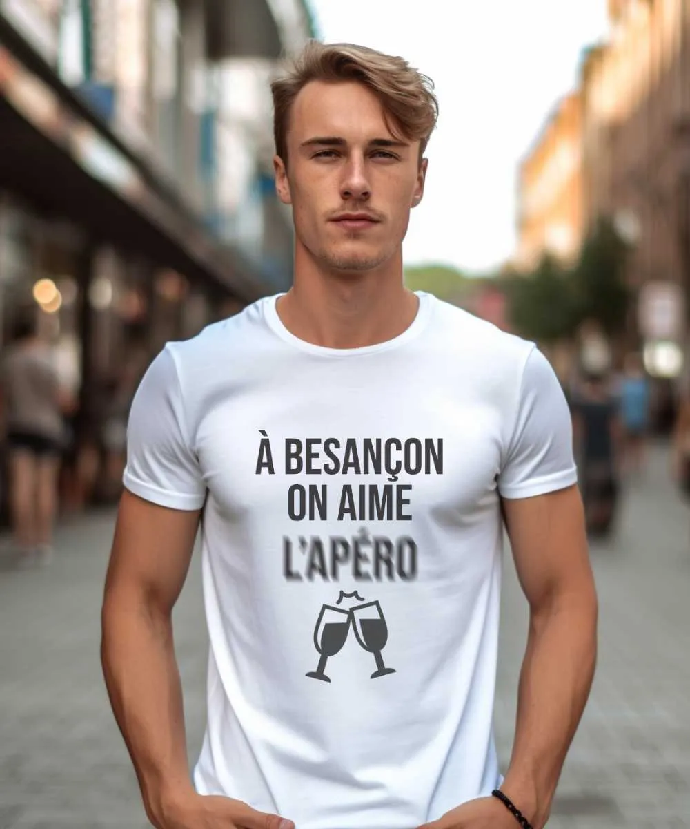 T-Shirt A Besançon on aime l'apéro