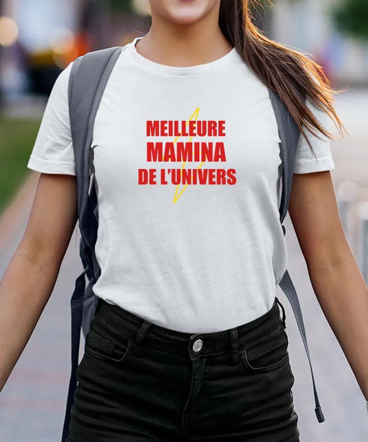 T-Shirt Meilleure Mamina de l'univers Pour femme