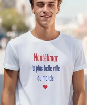 T-Shirt Montélimar la plus belle ville du monde