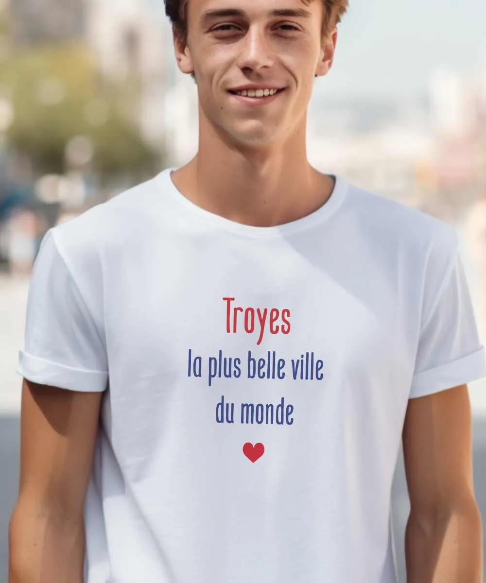 T-Shirt Troyes la plus belle ville du monde