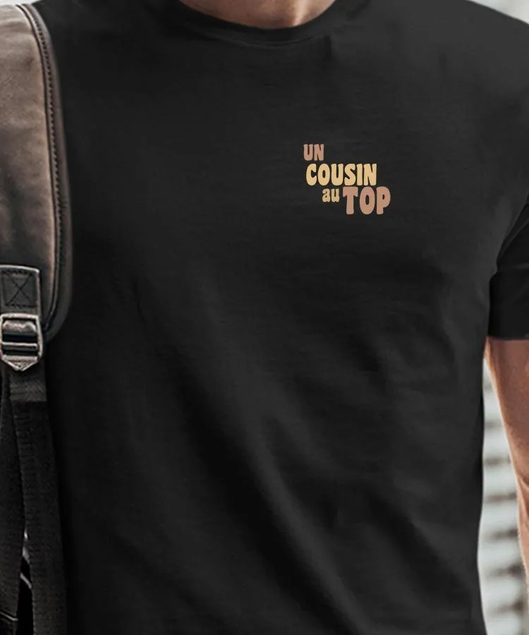 T-Shirt Un Cousin au top Pour homme