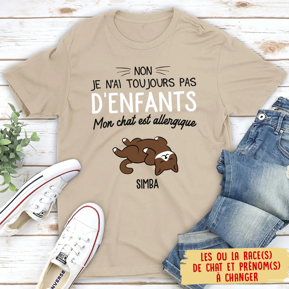 T-shirt Unisex Personnalisé - Mon Chat Est Allergique