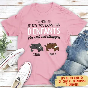 T-shirt Unisex Personnalisé - Mon Chat Est Allergique