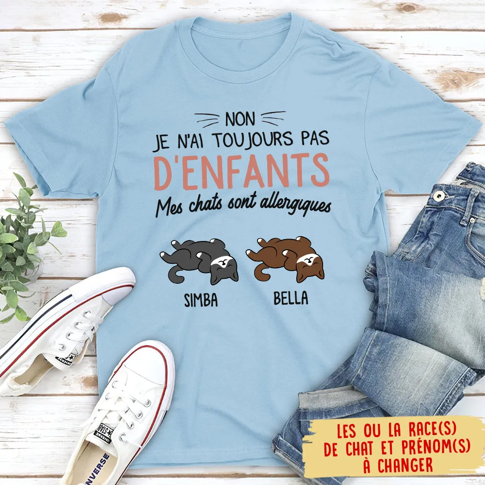 T-shirt Unisex Personnalisé - Mon Chat Est Allergique